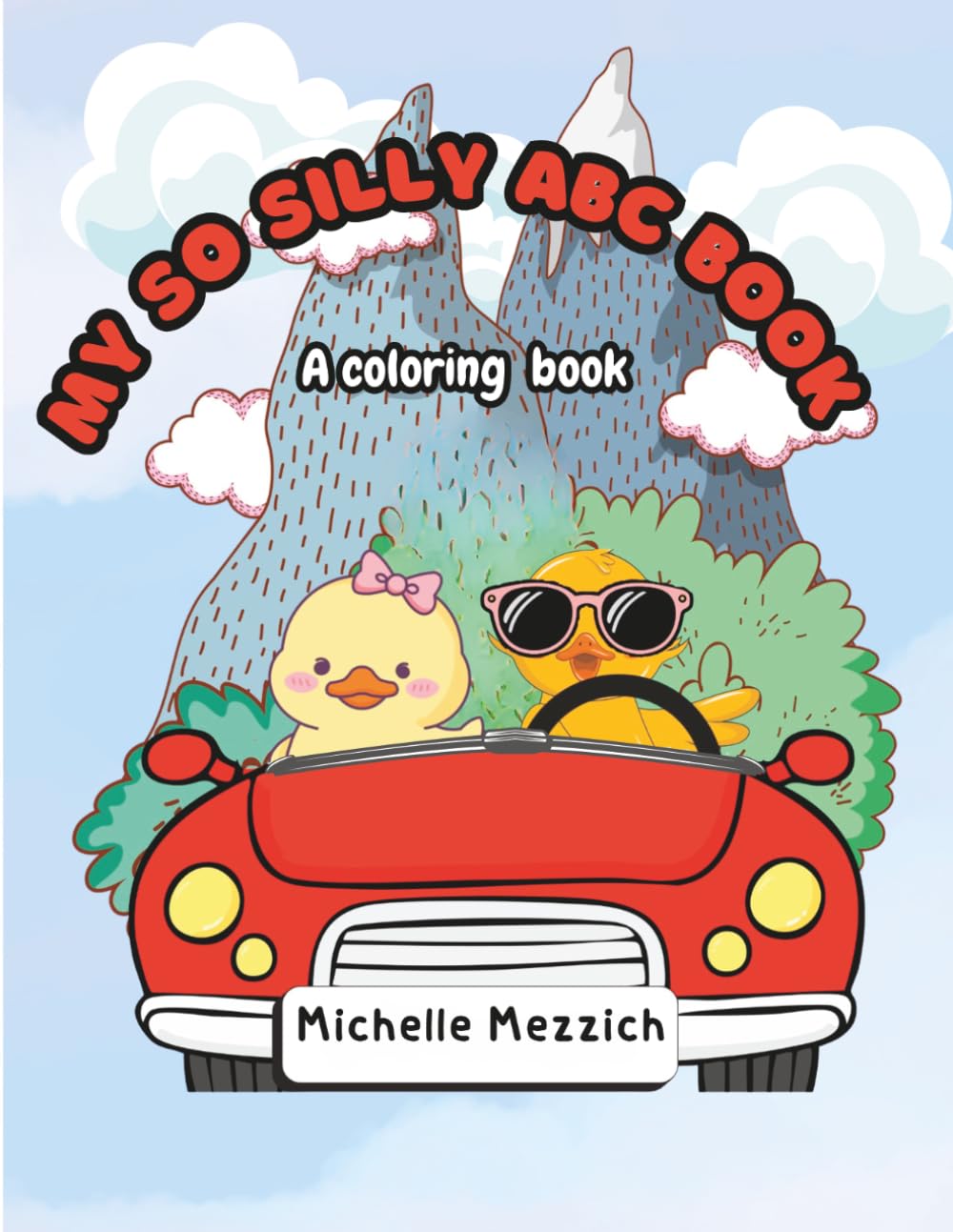My So Silly ABC Book: A Coloring Book