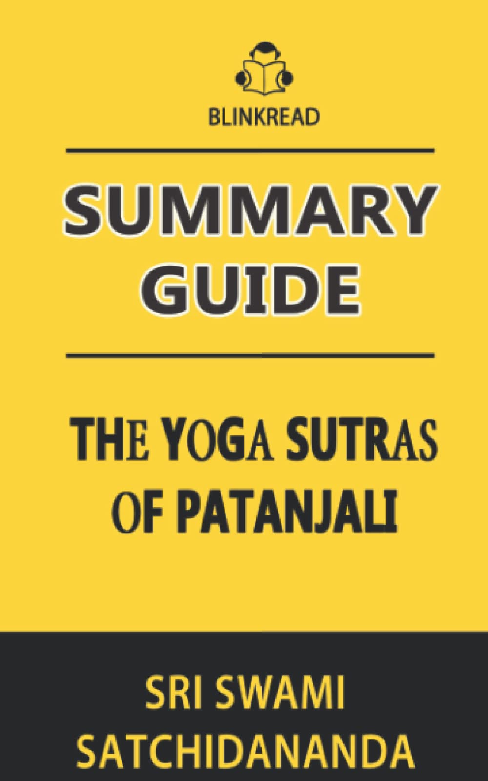 Buy Summary Guide: The Yoga Sutras of Patanjali by Sri Swami ...