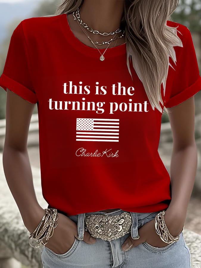 Women's This is The Turning Point Pride T-Shirt American Flag a True Patriot Shirt Crew Neck Casual Memorial2