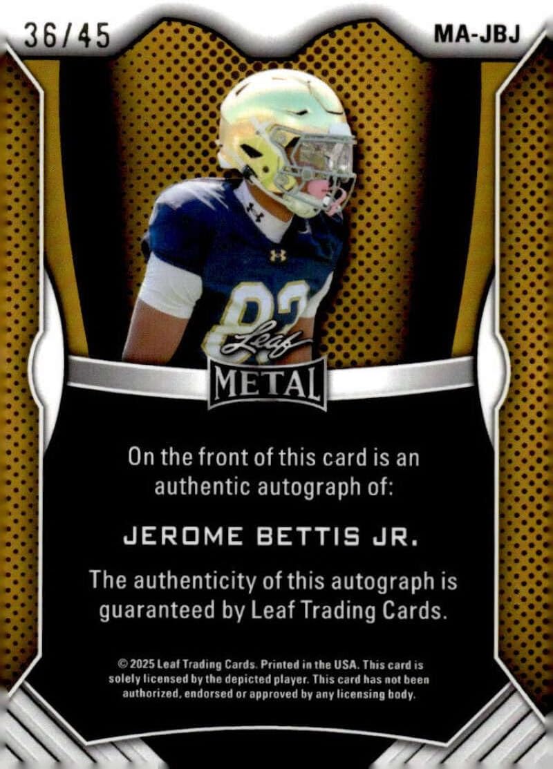 JEROME BETTIS JR RC AUTO 2025 Leaf Metal Autograph Exclusive 36/45 White Reflector Pre-Rookie Notre Dame NM-MT Football