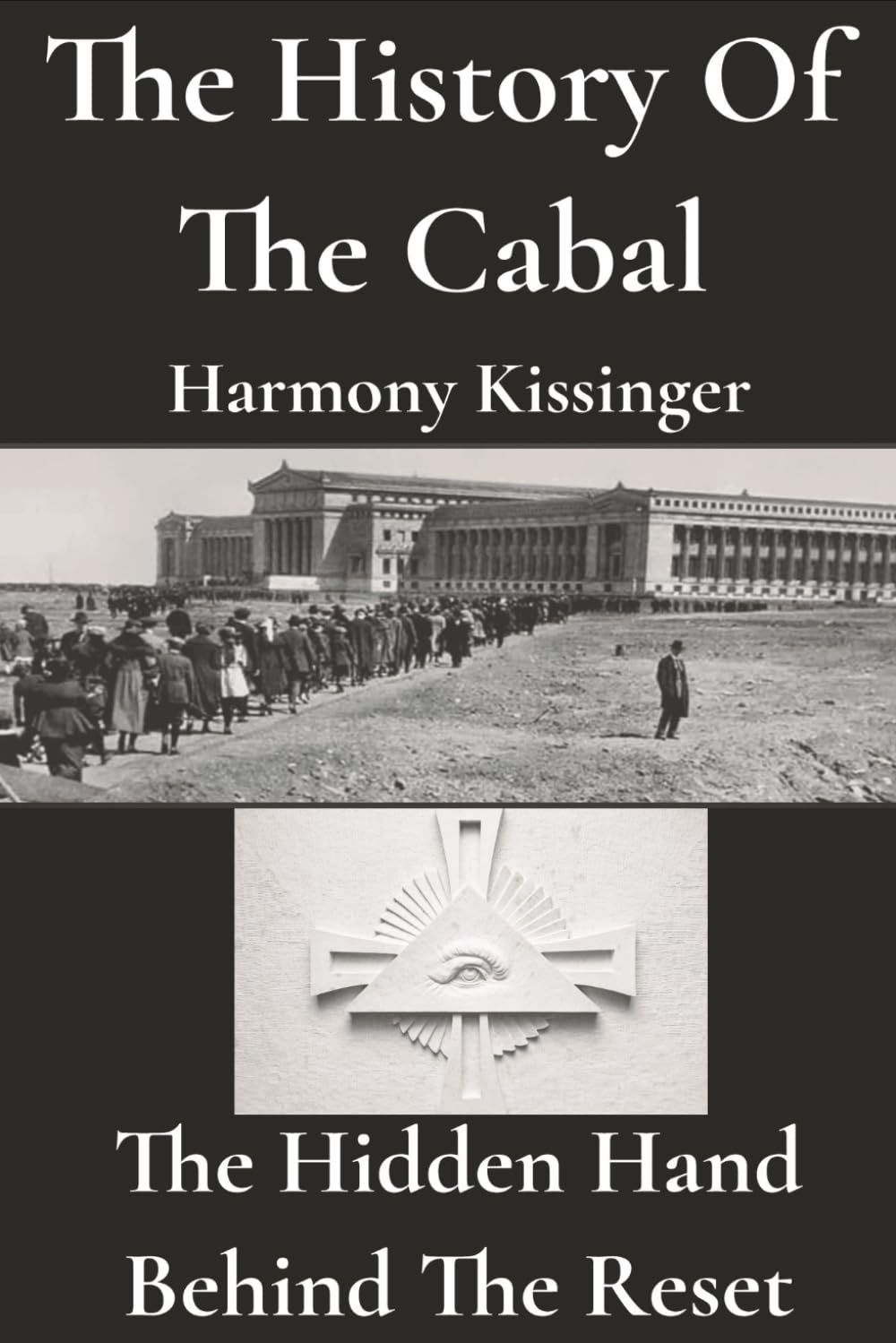 The History of the Cabal: The Hidden Hand Behind the Reset
