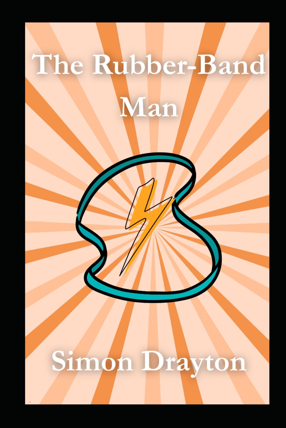 The Rubber-Band Man (The Voyages of Simeon Carter and Peter Truman)