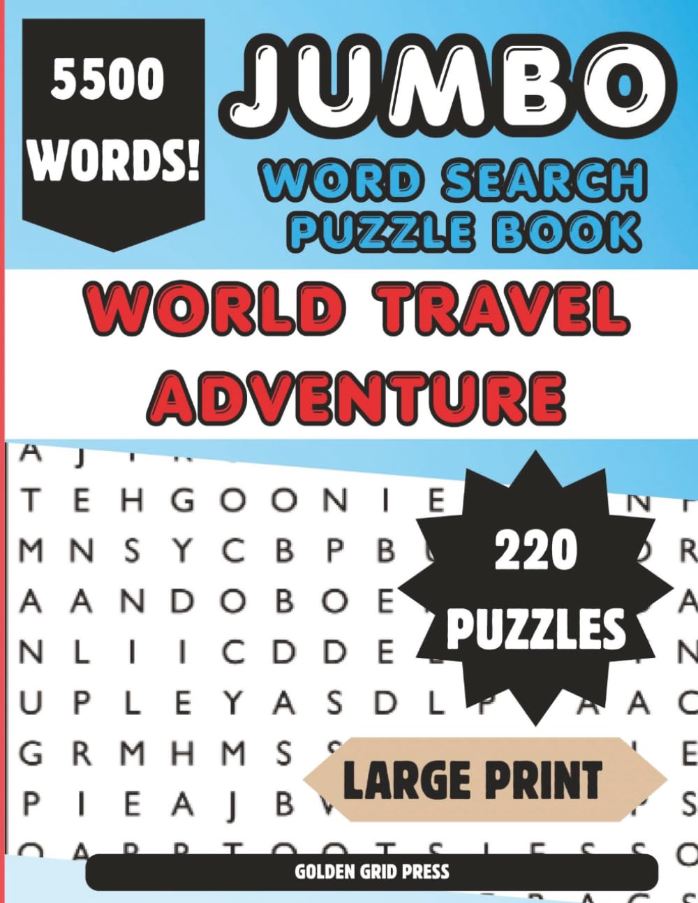5500 Words Jumbo Word Search Puzzle Book World Travel Adventure: Travel-Themed Puzzles from Around the Globe