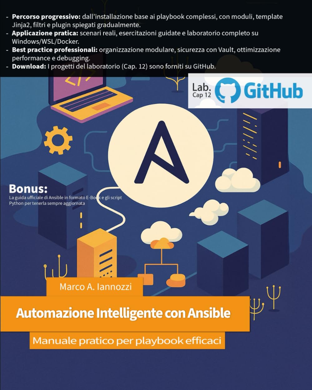 Automazione Intelligente con Ansible: Manuale pratico per playbook efficaci