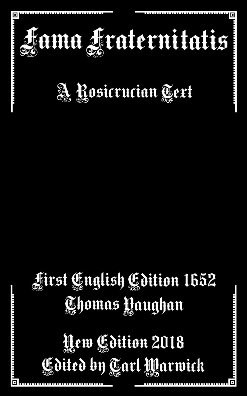 Fama Fraternitatis: A Rosicrucian Text