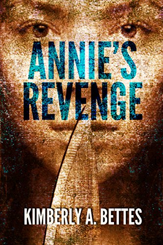 Annie's Revenge