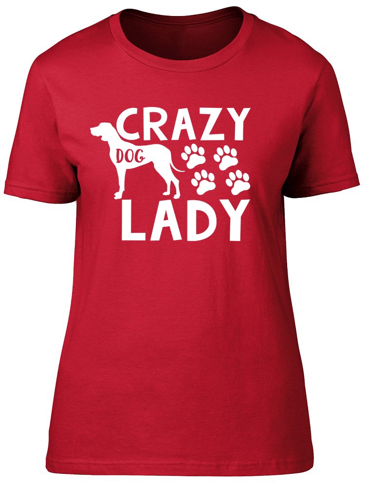 Crazy Dog Lady Womens Ladies Short Sleeve T-Shirt