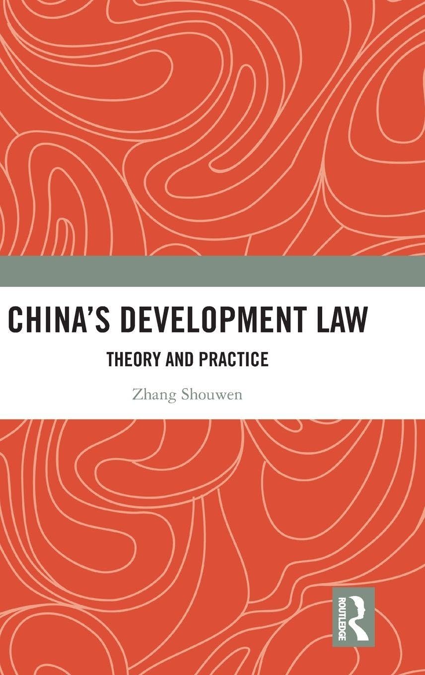 China's Development Law: Theory and Practice