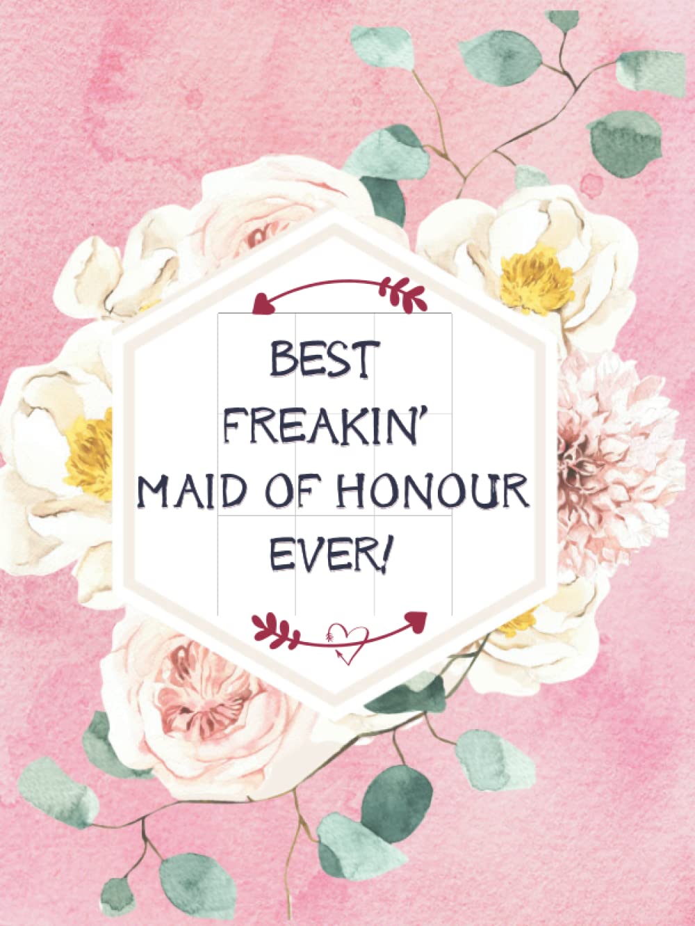 Maid of Honour Planner - Best Freakin' Maid of Honour Ever!: Wedding Planner Book and Organizer for the Maid/Matron of Honour. MOH Monthly and Weekly ... Duties, Checklist, Vendors & Party Planner