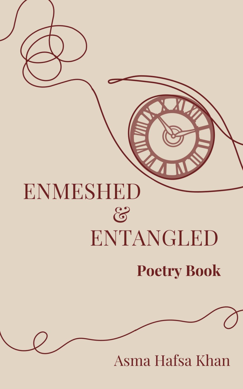 Enmeshed & Entangled: A Poetry Journey Through Relationships, Freedom and the Quest for Peace Across Time.