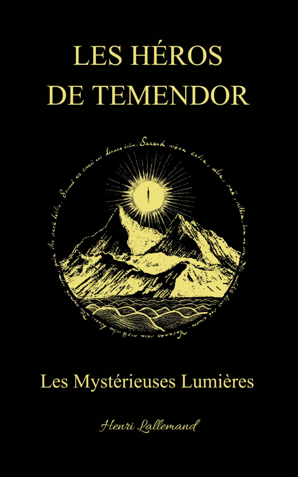 Les Héros de Temendor: Les Mystérieuses Lumières