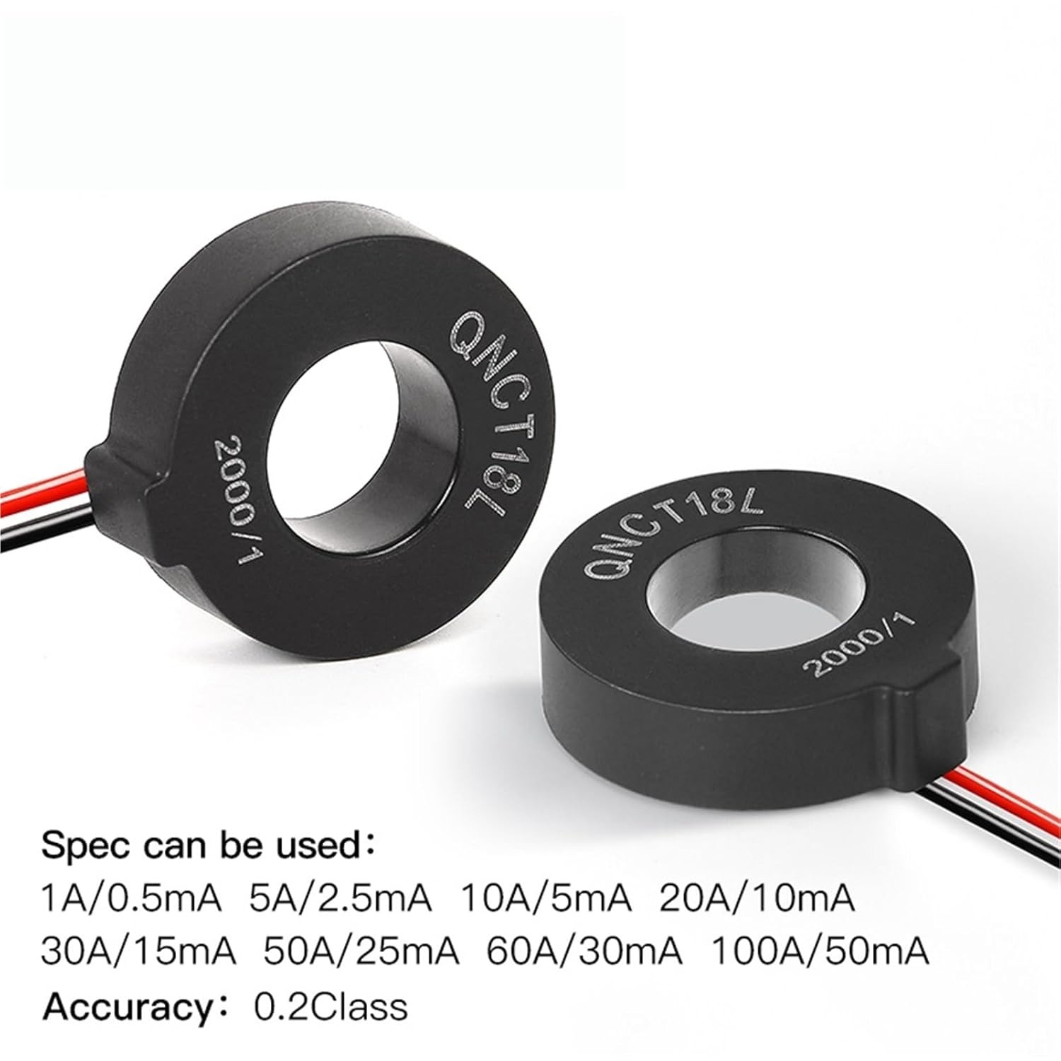 Ring Type Current QNCT19L 50A 25mA 40A 20mA QNCT20L 100A 50mA 150A 75mA 2000 1 Mini Current CT(QNCT18L 2000-1)