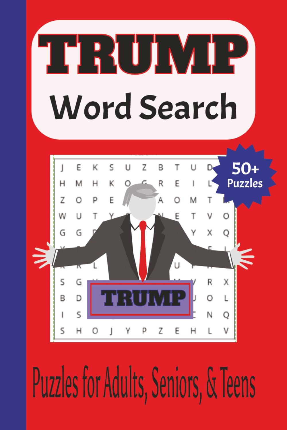 Trump Word Search: Trump Puzzles for Adults, Seniors, & Teens