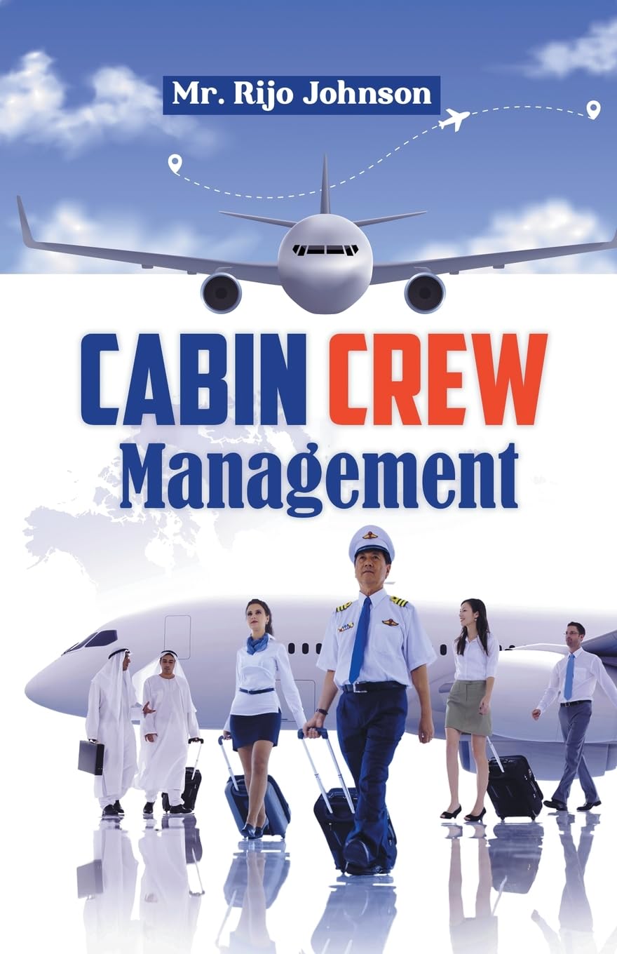 Cabin Crew Management (Edition2023) by MR Rijo Johnson (Paperback Book)