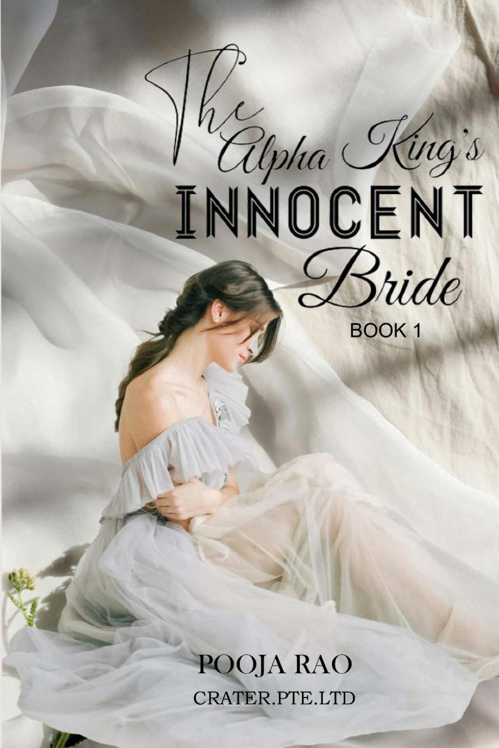 The Alpha King's Innocent Bride(Book 1)
