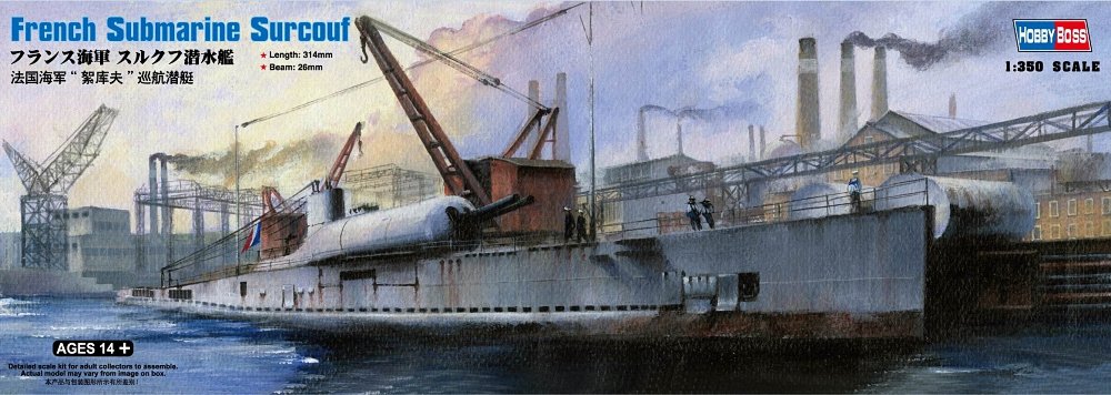 1/350  フランス海軍  スルクフ

全長 31cm  幅 3.1cm Amazon | ホビーボス 1/350 潜水艦 シリーズ フランス海軍 スルクフ