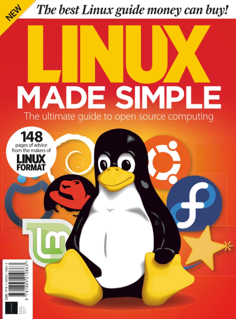 Linux Made Simple: The ultimate guide to open source computing