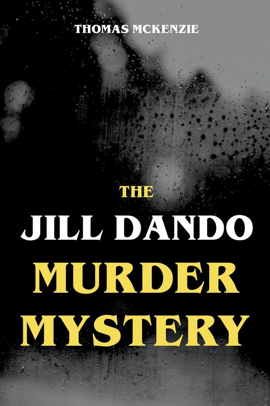 The Jill Dando Murder Mystery
