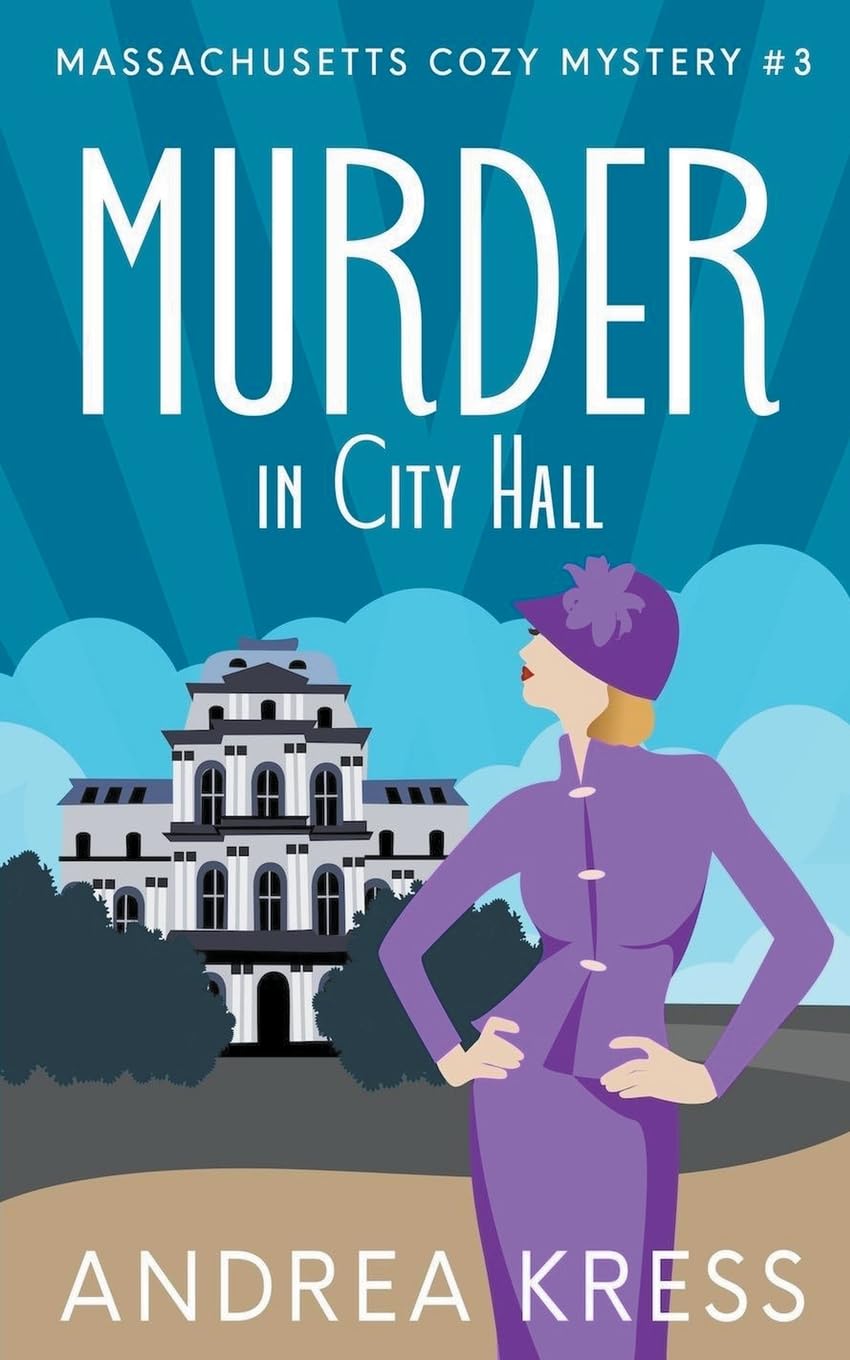 Murder in City Hall: 3 (Massachusetts Cozy Mystery)