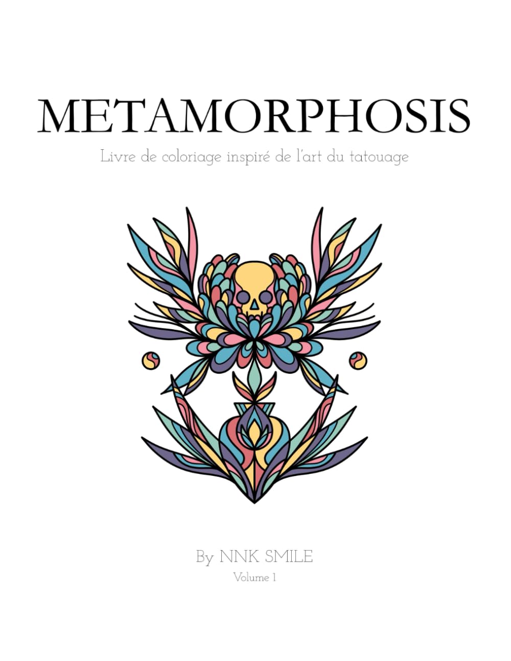 METAMORPHOSIS: Livre de coloriage inspiré de l'art du tatouage