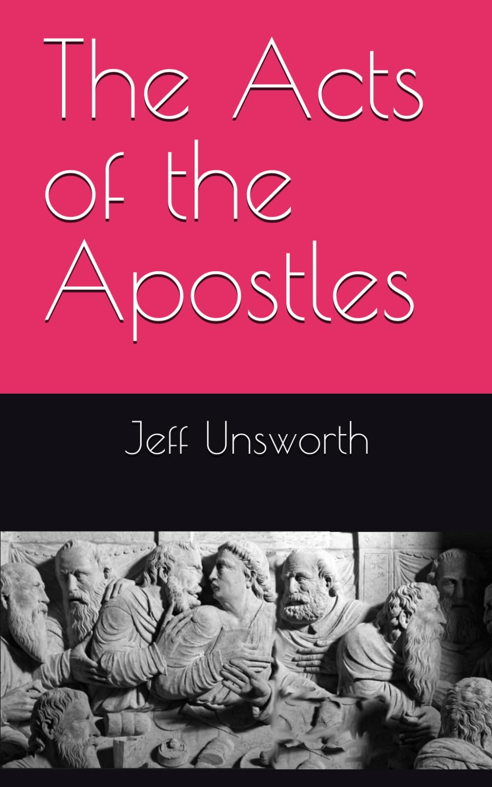 The Acts of the Apostles
