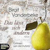 Das lässt sich ändern - Birgit Vanderbeke