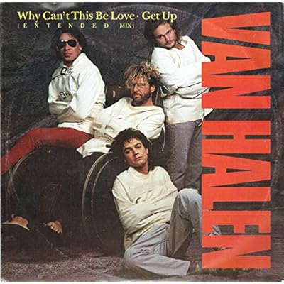 Why Can't This Be Love (Extended Mix)/Get Up