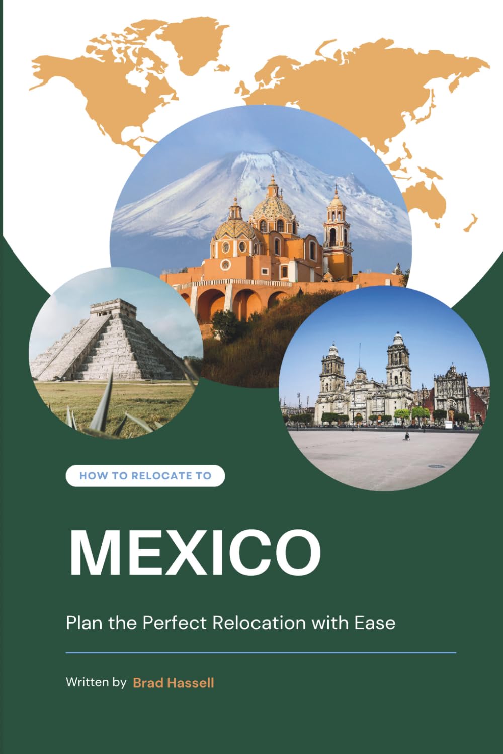 How to Relocate to Mexico: Plan the Perfect Relocation with Ease
