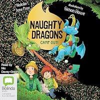 Naughty Dragons Camp Out!