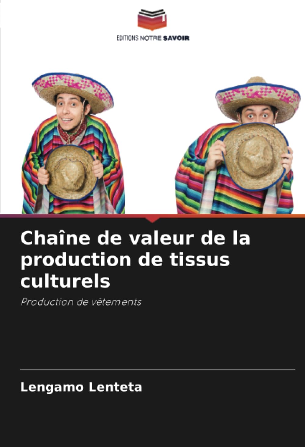 Chaîne de valeur de la production de tissus culturels: Production de vêtements