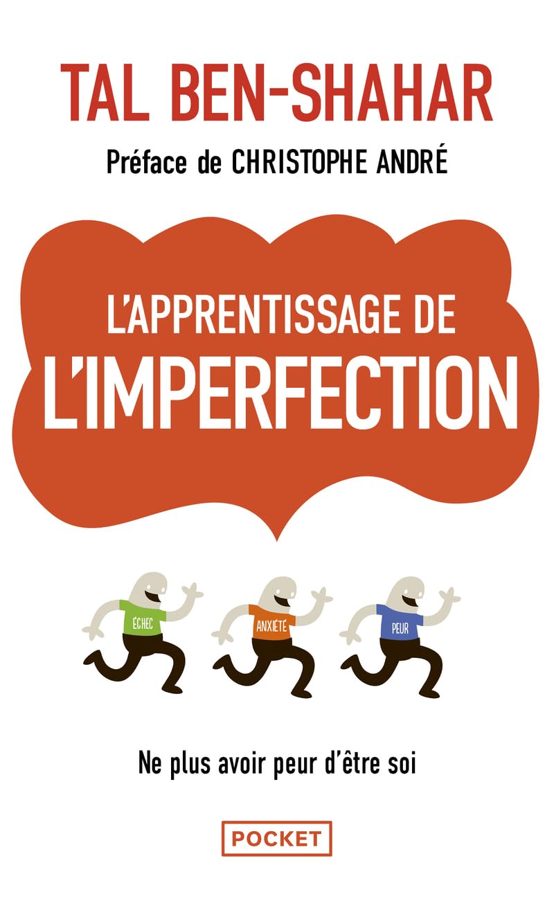 L'apprentissage de l'imperfection (Evol - dev't personnel)