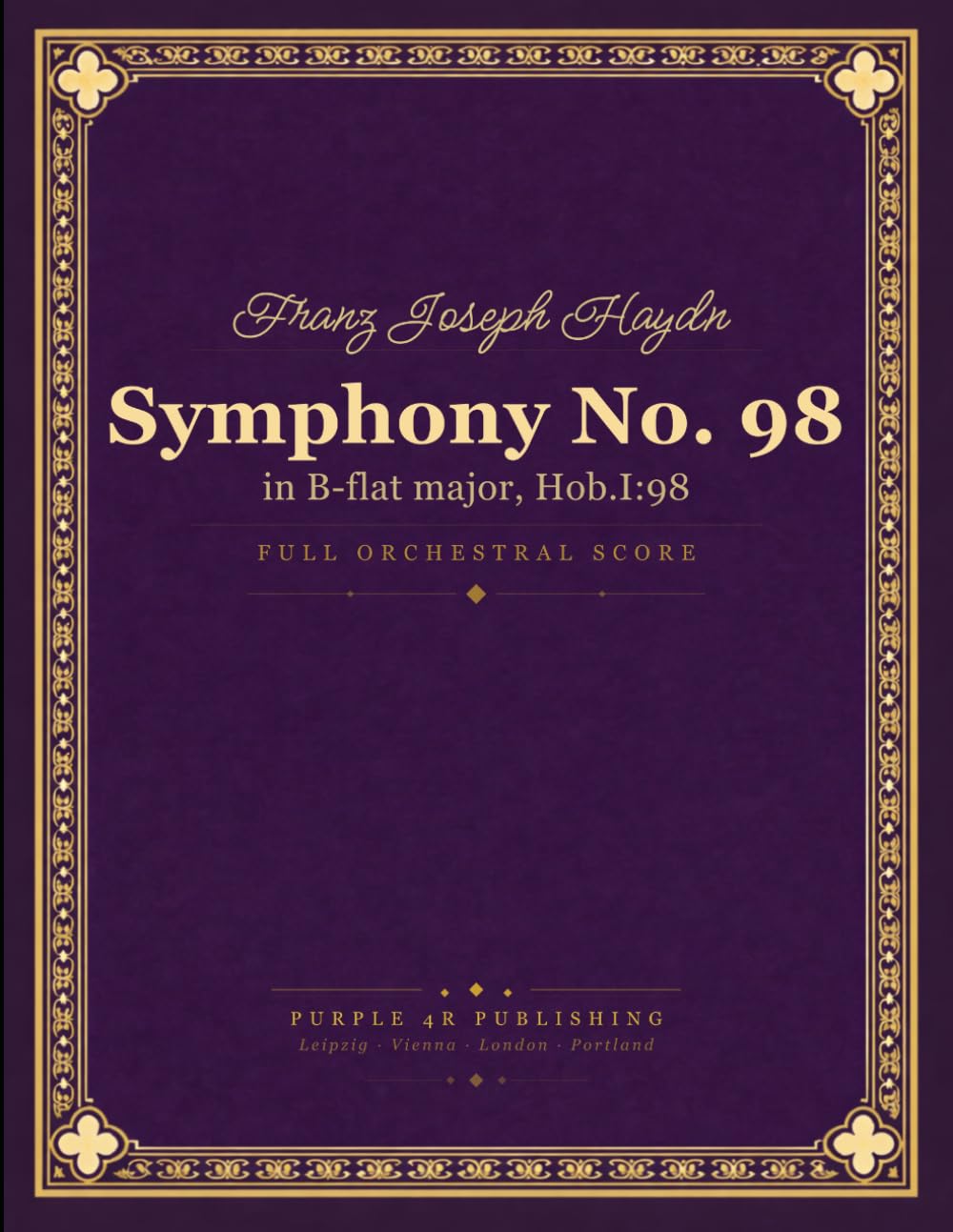 Haydn: Symphony No. 98 in B-flat major, Hob. I:98 - Full Orchestral Score
