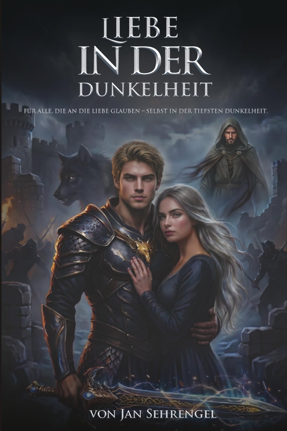 Liebe in der Dunkelheit: Eine verbotene Gefährtenliebe zwischen Licht und Schatten (Das Lied von Liebe in der Dunkelheit)