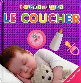 Board book COUCHER (LE) (Happy Baby Scintillant) Book