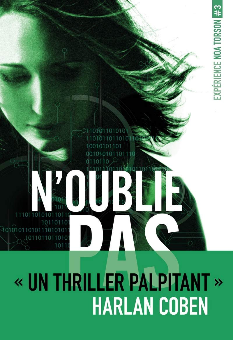 Expérience Noa Torson 3: N'oublie pas