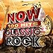 Now 100 Hits Classic Rock / Various