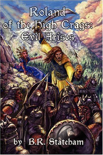 Buy Roland of the High Crags: Evil Arises — BookShops.in