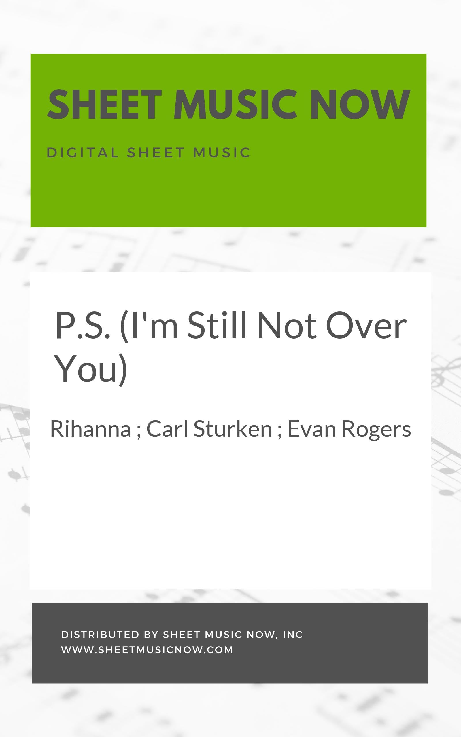 P.S. (I'm Still Not Over You)