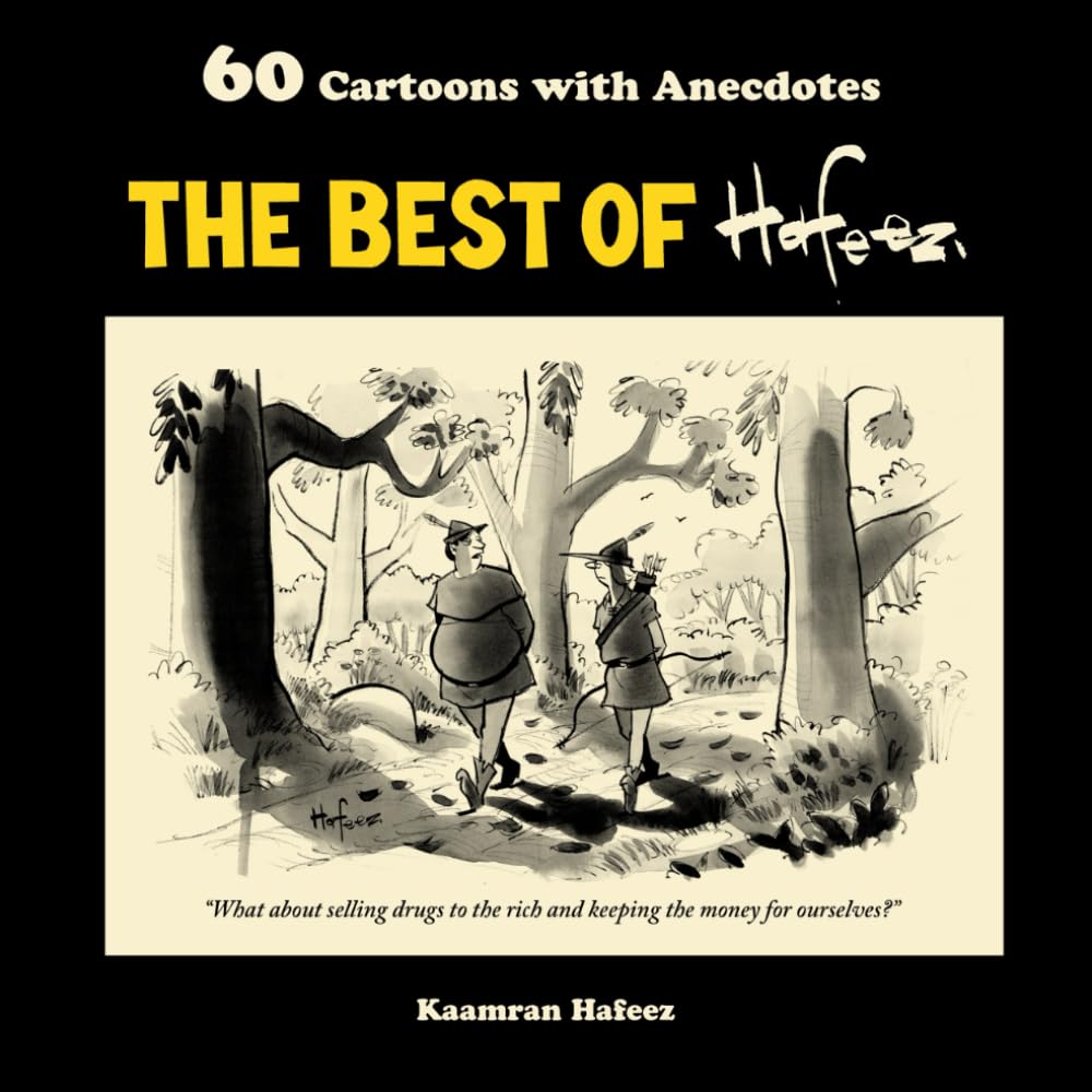 The Best of Hafeez: 60 Cartoons with Anecdotes