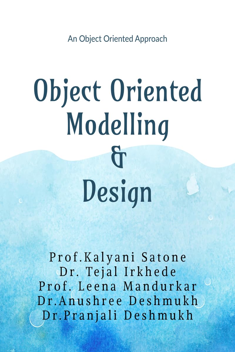 Object Oriented Modelling and Design: An Object Oriented Approach