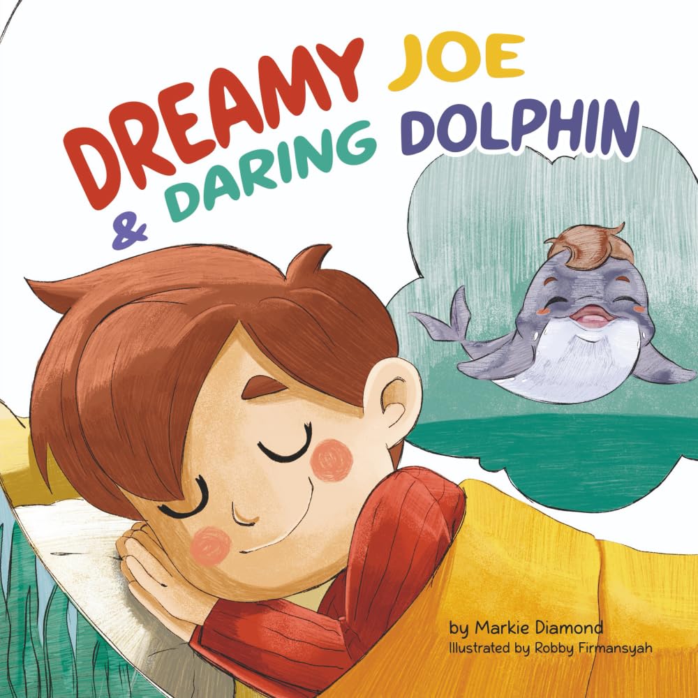 Dreamy Joe & Daring Dolphin
