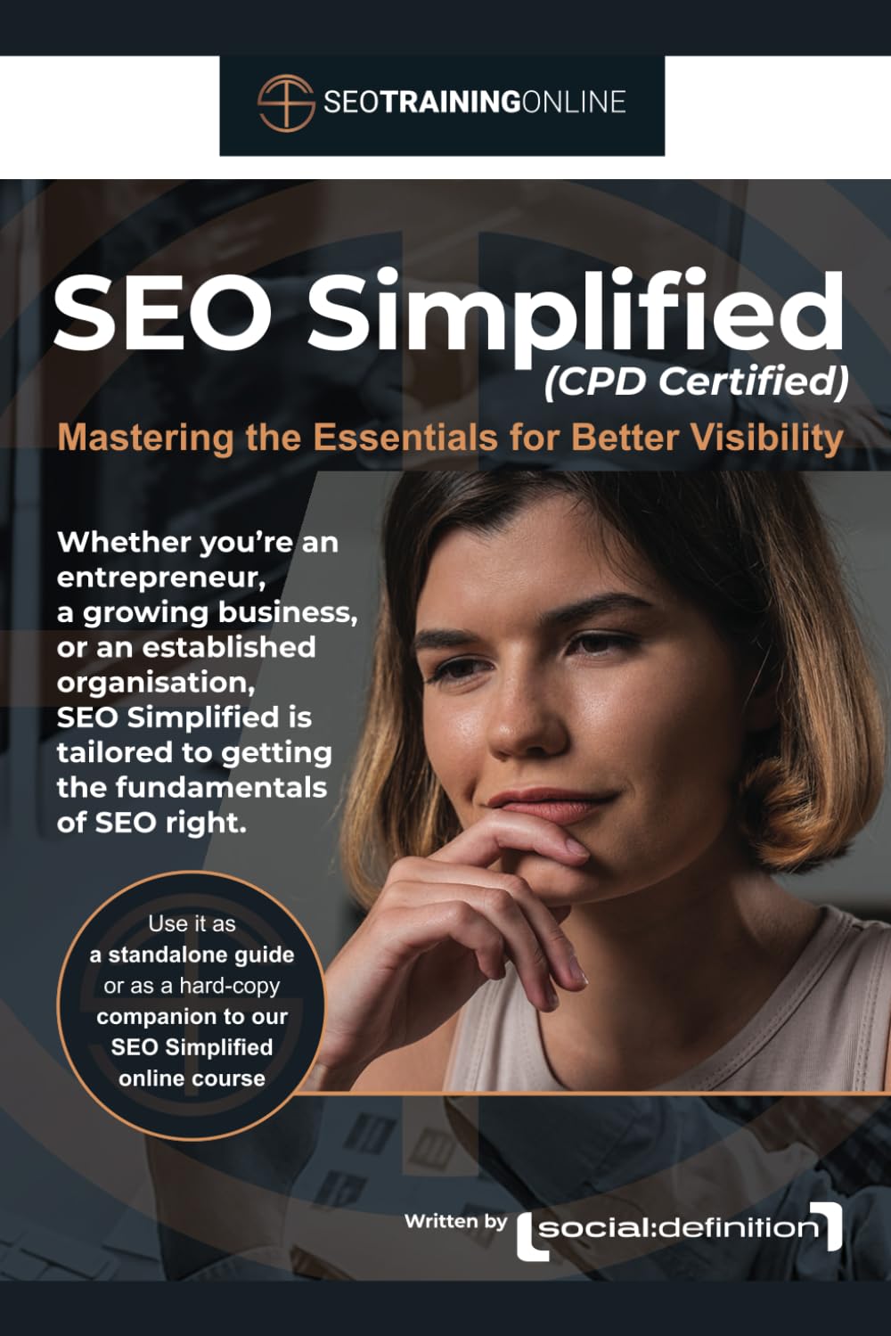 SEO Simplified (CPD Certified): Mastering the Essentials for Better Visibility (SEO Training Online)