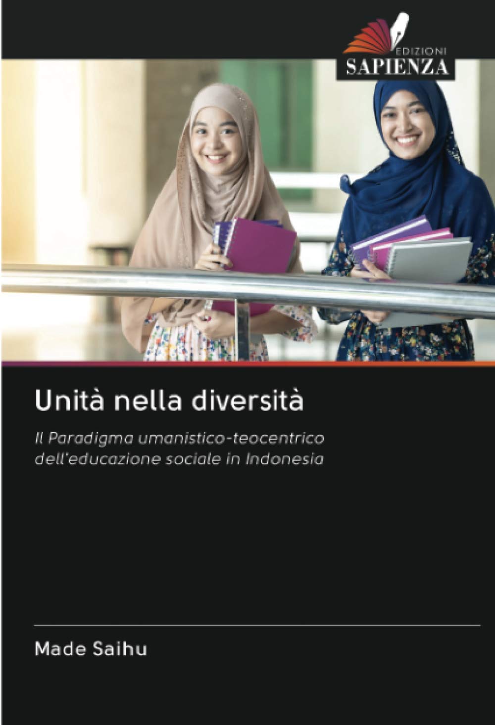Unità nella diversità: Il Paradigma umanistico-teocentrico dell'educazione sociale in Indonesia