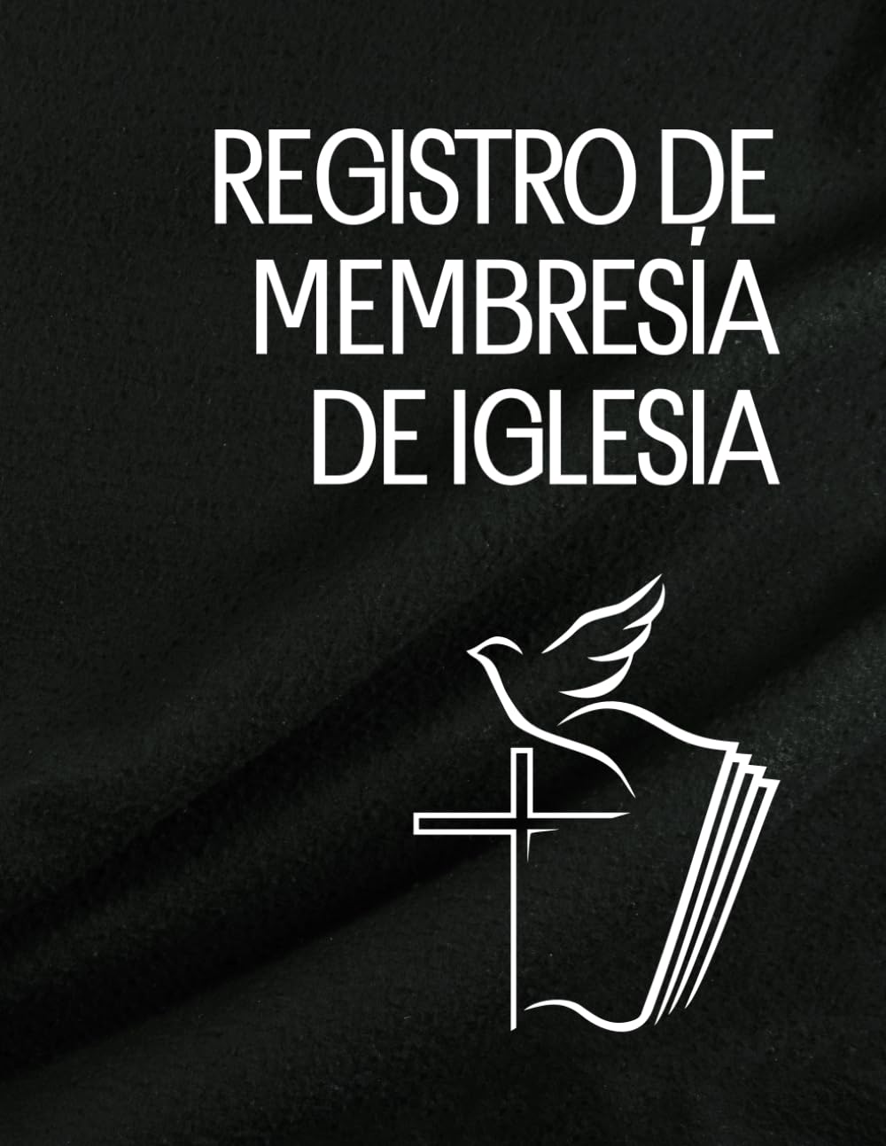 Registro Oficial de Membresía de Iglesia (Crónicas y Registros de la Iglesia)