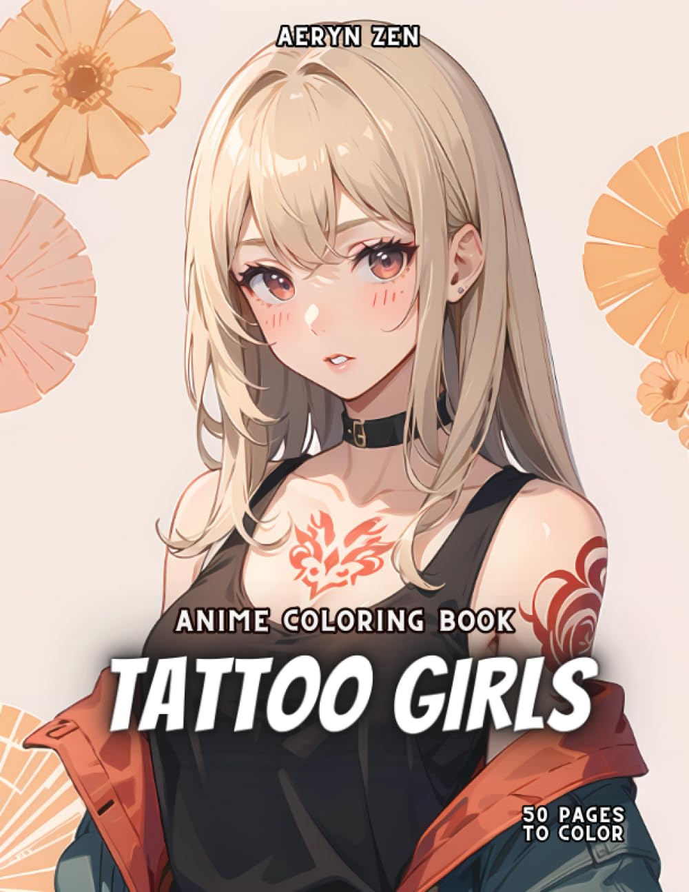 Anime Coloring Book: Tattoo girls: Manga Art & Anime Enthusiasts Stress Relief Adult Coloring