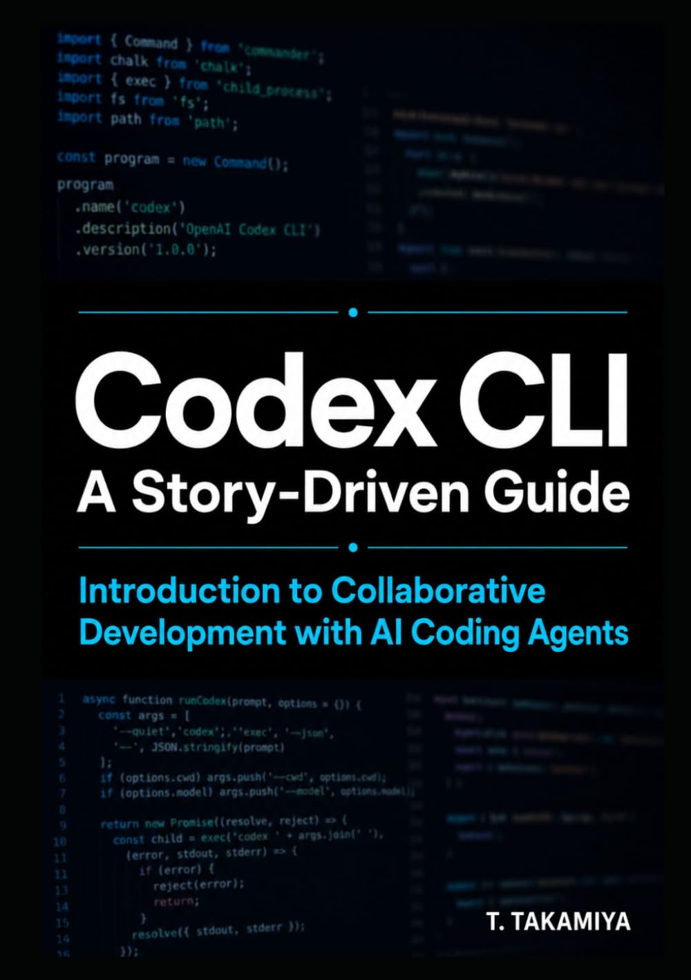 Codex CLI: A Story-Driven Guide: Introduction to Collaborative Development with AI Coding Agents