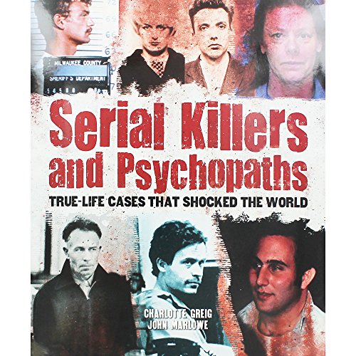 Serial Killers and Psychopaths 1784047465 Book Cover