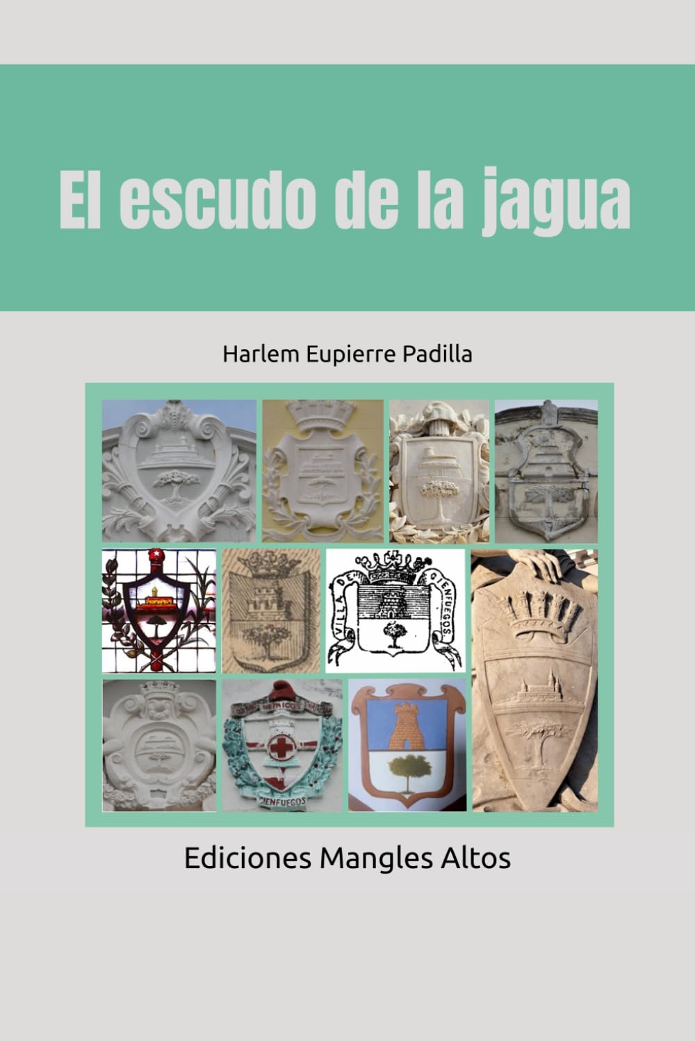 El escudo de la jagua: Apuntes para su estudio