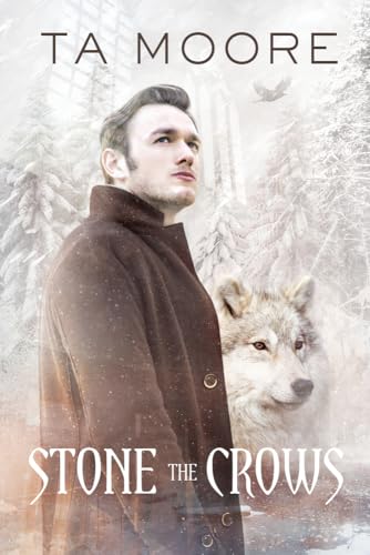 Stone the Crows: Volume 2 (Winter Wolf) view 2