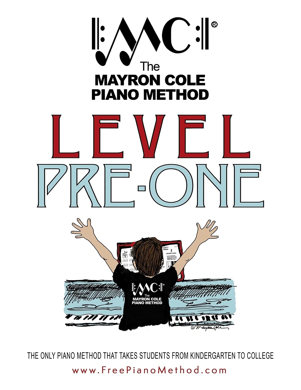 Pre-Level One Textbook: The Mayron Cole Piano Method
